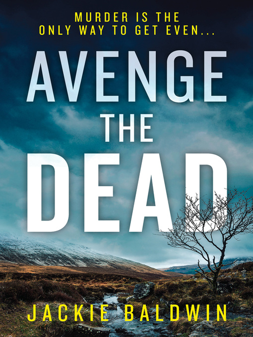 Title details for Avenge the Dead by Jackie Baldwin - Available